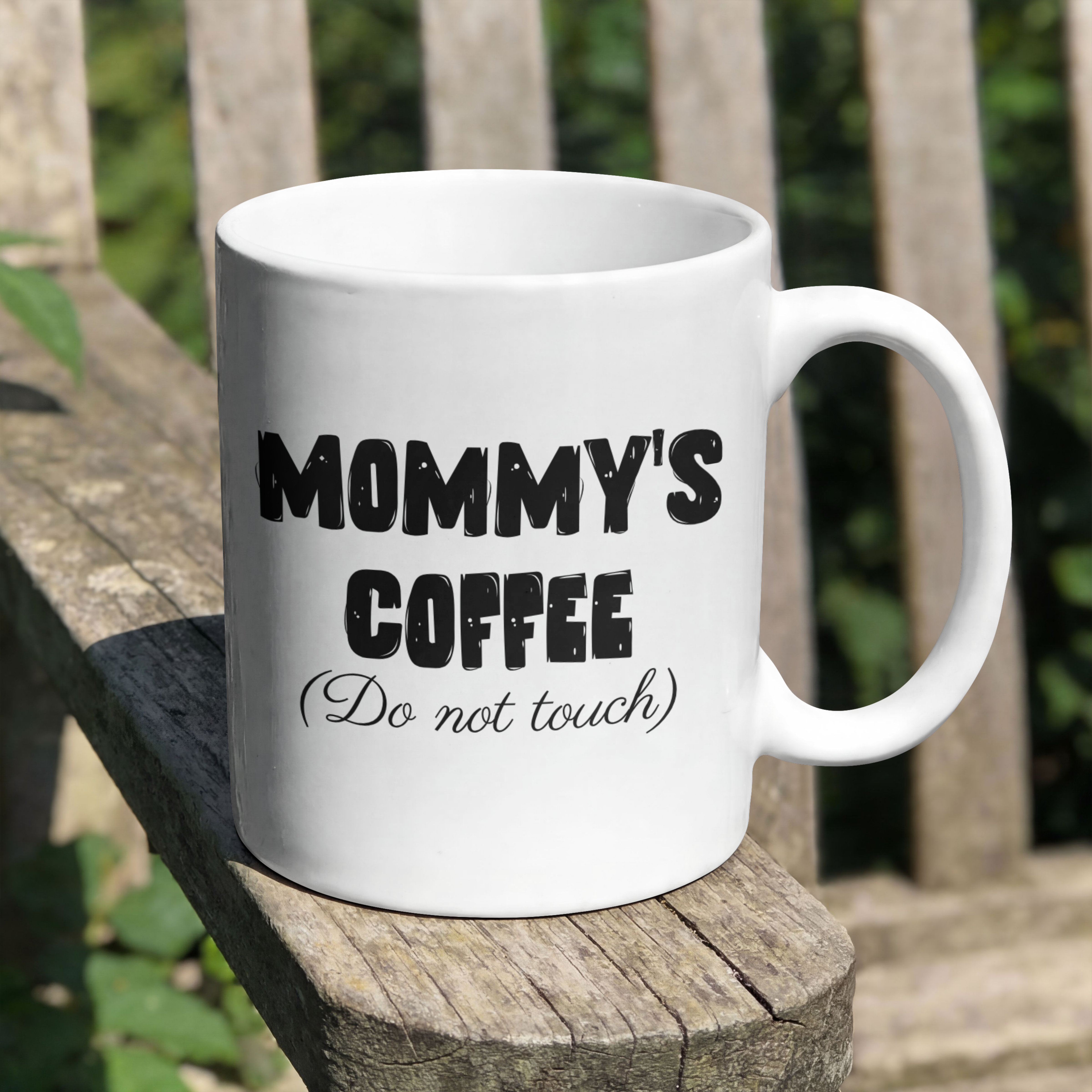 Mommys Coffee Do Not Touch ceramic mug - mug - funny gift for moms