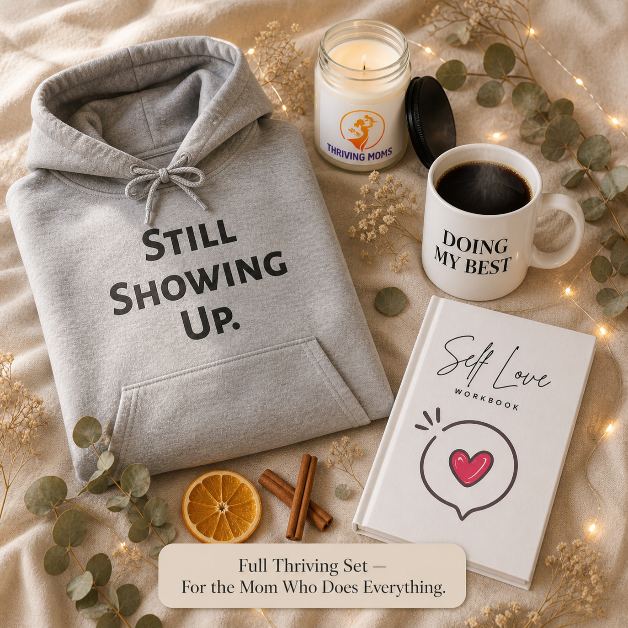 Full Thriving Set bundle — ThrivingMoms Mother's Day gift set hoodie mug candle journal