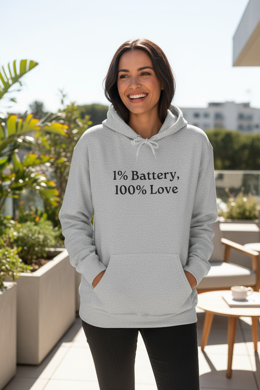 1% Battery 100% Love Hoodie in Grey — for the mom who's down to one percent and still giving everything — ThrivingMoms