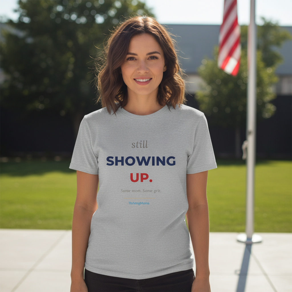 Still Showing Up (Red & Blue Edition) — T-Shirt